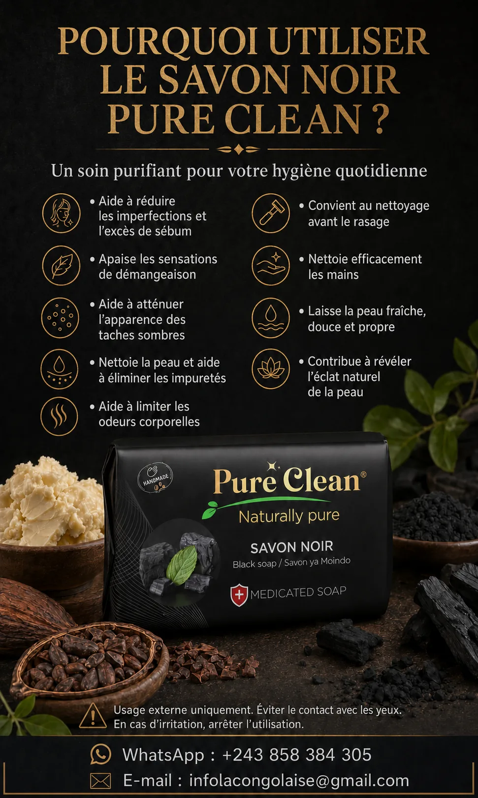 Bienfaits et conseils d'utilisation du savon noir Pure Clean